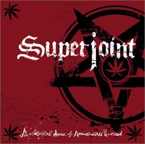 Superjoint Ritual - A Lethal Dose of American Hatred